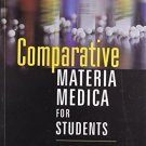 Comparative Materia Medica for Student [Paperback] [Jul 01, 2007] A. Samir