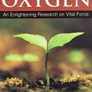 Vital Force Is Oxygen [Paperback] [Jan 01, 2011] Dr Amarsinha D. Nikam