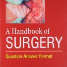Handbook of Surgery: Question Answer Format [Dec 01, 2009] Sharma, Dr Mansi