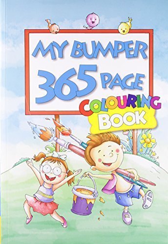 My Bumper 365 Page Colouring Book [Aug 01, 2012] B. Jain Publishers