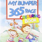 My Bumper 365 Page Colouring Book [Aug 01, 2012] B. Jain Publishers