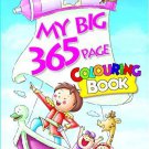 My Big 365 Page Colouring Book [Aug 01, 2012] B. Jain Publishers