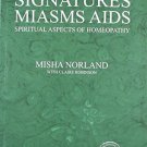 Signatures Miasms Aids [Paperback] [May 05, 2011] Misha Norland