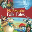 My Favorite Folk Tales [Jan 01, 2014] Pegasus