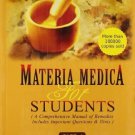 Materia Medica for Students: A Conprehensive Manual of Remedies: Includes Important