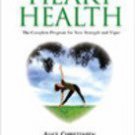 Heart Health: Yoga Association Wellness Guide [Jul 30, 2008] Christensen, Alice