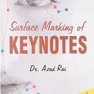 Surface Marking of Keynotes: A Revolutionary Way of Studying Materia Medica