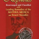Allen's Key-notes Rearranged & Classified: With Leading Remedies of the Mater