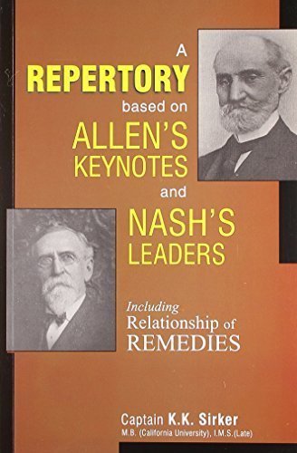 A Repertory Based on Allen's Key Notes and Nash's Leaders With Relationship