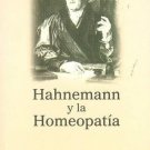 Hahnemann Y La Homeopatia/ Hahnemann & Homoeopathy (Spanish Edition) [Paperba.ck