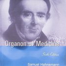 Organon of Medicine: With Word Index [Paperback] [Jun 30, 2004] Samuel Hahnemann
