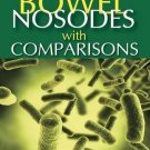 An Update on Bowel Nosodes with Comparisons [Paperback] [Mar 16, 2015]