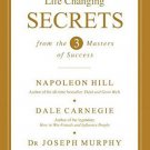 Life Changing Secrets from the 3 Masters of Success [Paperback] [Jan 01, 2013