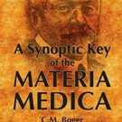 A Synoptic Key of the Materia Medica: A Treatise for Homeopathic Students,