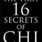 The First 16 Secrets of Chi [Sep 01, 2002] Master Bond Luk Chun