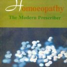 Homeopathy the Modern Prescriber [Nov 20, 2002] Wells, Henrietta