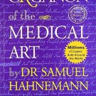 Organon Of The Medical Art [Mar 01, 2009] Hahnemann Samuel