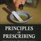 Principles of Prescribing [Paperback] [Jun 30, 2003] K. N. Mathur