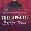 Boenninghausen's Therapeutic Pocket Book: The Principles and Practicability