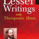 Lesser Writings: With Therapeutic Hints [Dec 01, 2010] Farrington, Dr Ernest a.