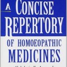 A Concise Repertory of Homeopathic Medicines [Paperback] [Jun 30, 2002] S. R