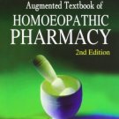 Augmented Textbook of Homoeopathic Pharmacy [Paperback] [Jul 01, 2007] D. D.