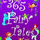 365 Fairy Tales [Sep 10, 2013] Pegasus