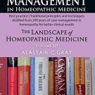 Case Management in Homeopathic Medicine: Volume 3: The Landscape of Homeopathy