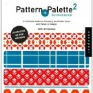 Pattern Palette Sourcebook 2 [Jun 30, 2008] Arrizabalaga, Heidi