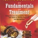 Homoeopathy, it's Fundamentals & Treatment: Comprehensive Homoeopathic Therapeutics