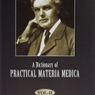 A Dictionary of Practical Materia Medica [3 Volume Set] [Hardcover] [Jun 30,