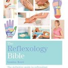 The Reflexology Bible: Godsfield Bibles [Paperback] [Aug 15, 2008] Keet, Louise