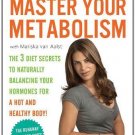 Master Your Metabolism: The 3 Diet Secrets to Naturally Balancing Your Hormon