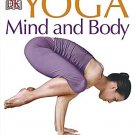 Yoga Mind and Body [Paperback] [May 01, 2008] Sivananda Yoga Vedanta Centre