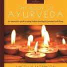 The Book of Ayurveda [Feb 15, 2013] Morrison, Judith H.