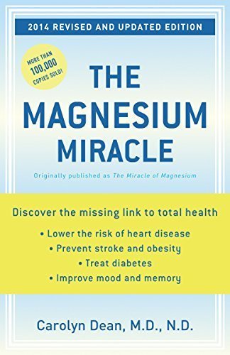 The Magnesium Miracle (Revised and Updated) [Paperback] [Dec 26, 2006] Dean