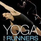 Yoga for Runners [Paperback] [Mar 10, 2015] Williamson, Lexie