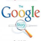 The Google Story- For Googles 10th Birthday --2008 publication [Paperback]
