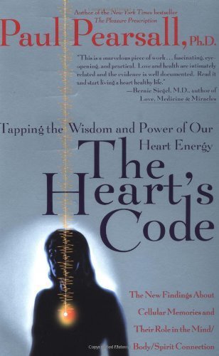 The Heart's Code [Paperback] [Apr 06, 1999] Pearsall, Paul P.