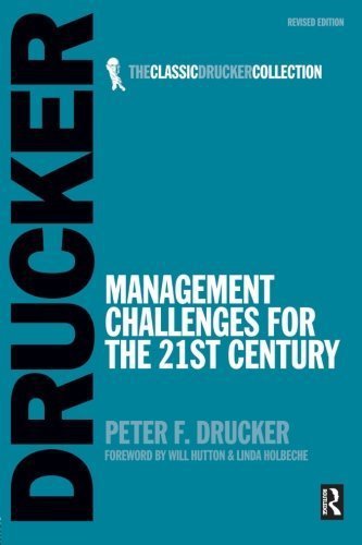 Management Challenges for the 21st Century [Paperback] [Aug 24, 2007] Drucker