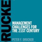 Management Challenges for the 21st Century [Paperback] [Aug 24, 2007] Drucker