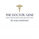 The Doctor Gene: What Everyone Must Know about Doctors [Paperback] [Feb 12,