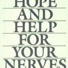 Hope and Help for Your Nerves [Mass Market Paperback] [Sep 04, 1990] Claire