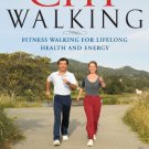 ChiWalking: Fitness Walking for Lifelong Health and Energy [Paperback] [Apr