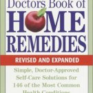 The Doctors Book of Home Remedies  Revised Edition [Mass Market Paperback]