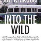 Into the Wild [Paperback] [Jan 20, 1997] Krakauer, Jon