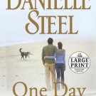 One Day At a Time [Paperback] [Feb 24, 2009] Steel, Danielle