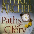 Paths of Glory [Paperback] [Sep 18, 2009] Jeffrey Archer