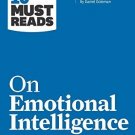 HBR's 10 Must Reads on Emotional Intelligence (with featured article "What