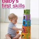 Baby's First Skills [Apr 01, 2014] Stoppard, Miriam